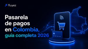 Pasarela de pagos en Colombia