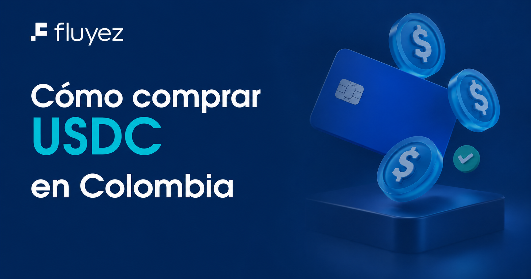 Cómo comprar USDC en Colombia: guía paso a paso