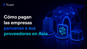 Cómo pagan las empresas peruanas a sus proveedores en Asia