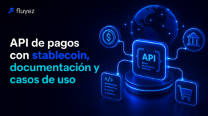 api de pagos con stablecoins