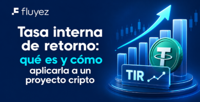 Tasa interna de retorno (TIR): qué es y cómo aplicarla a un proyecto cripto
